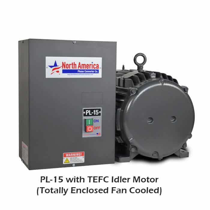 PL-15 with TEFC (Totally Enclosed Fan Cooled) Idler Motor