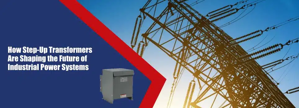 Step Up Transformers